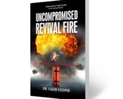 Uncompromised Revival: Burning Hotter Than Hell | Paperback