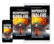 Uncompromised Revival: Burning Hotter Than Hell eBook