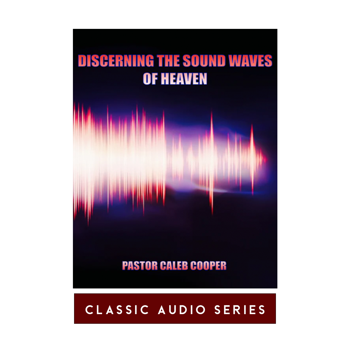 Audio-Sermons-Discerning-The-Sound-Waves