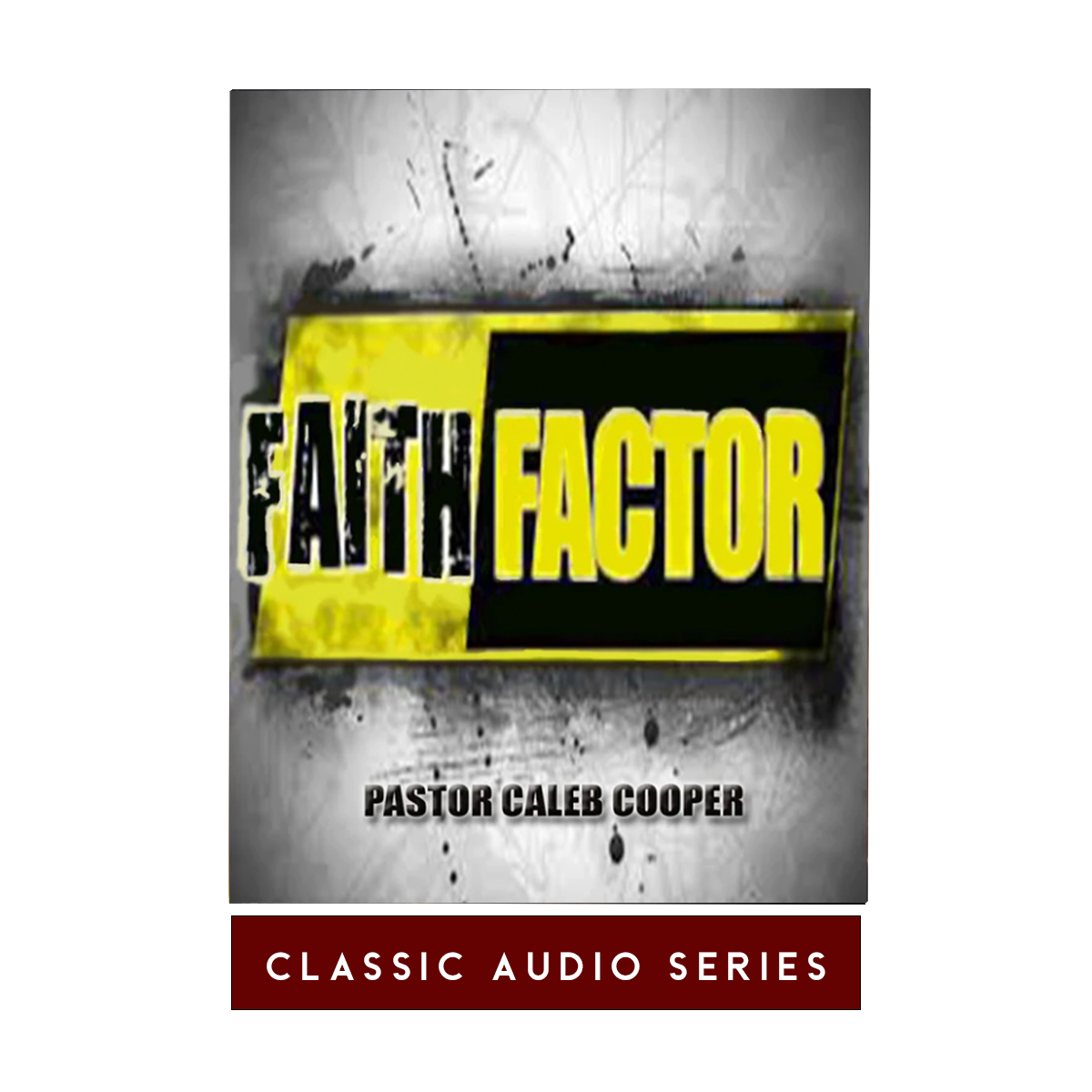 Faith Factor | Classic Audio Series