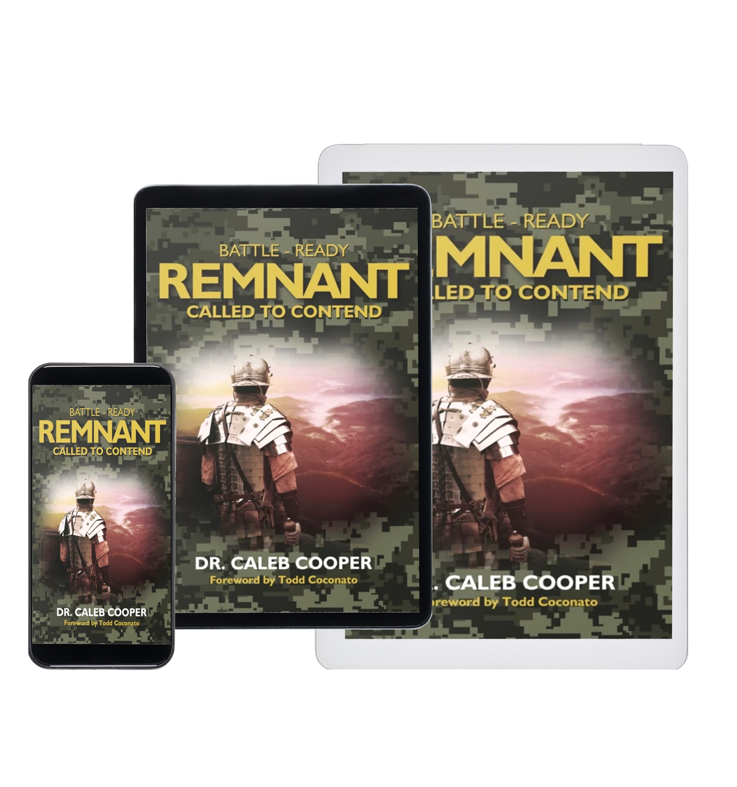 Battle-Ready Remnant: Called To Contend eBook