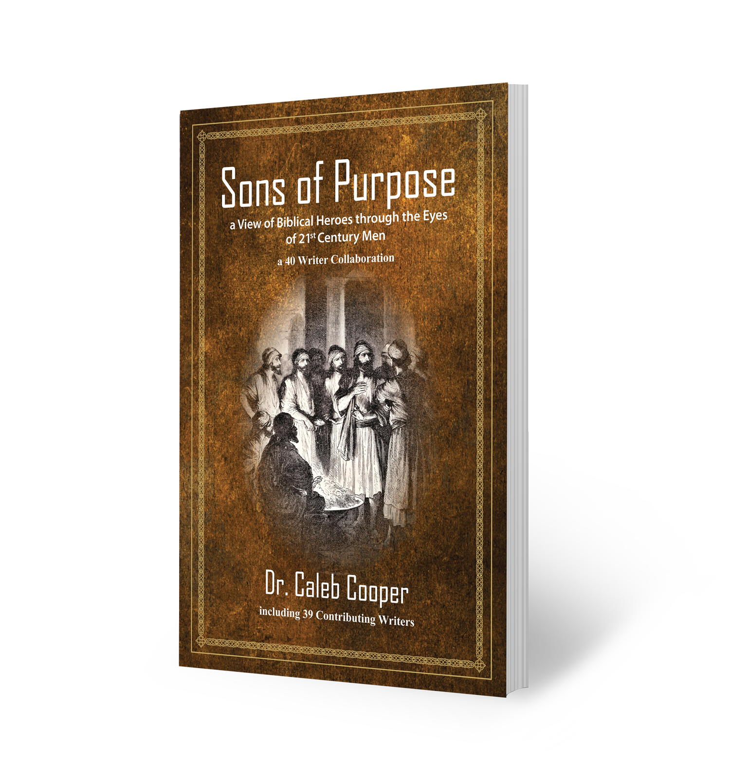 Sons of Purpose by Caleb Cooper