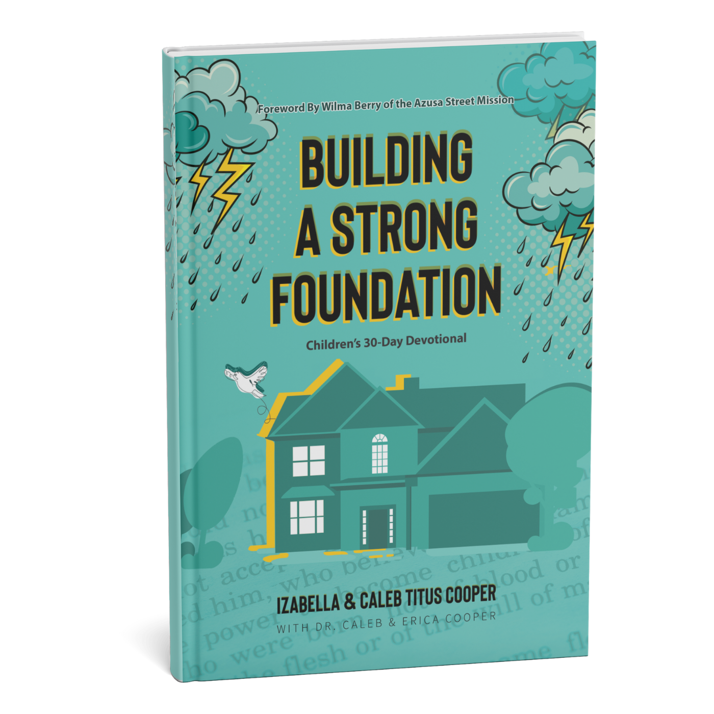 Building a Strong Foundation, Children's Devotional