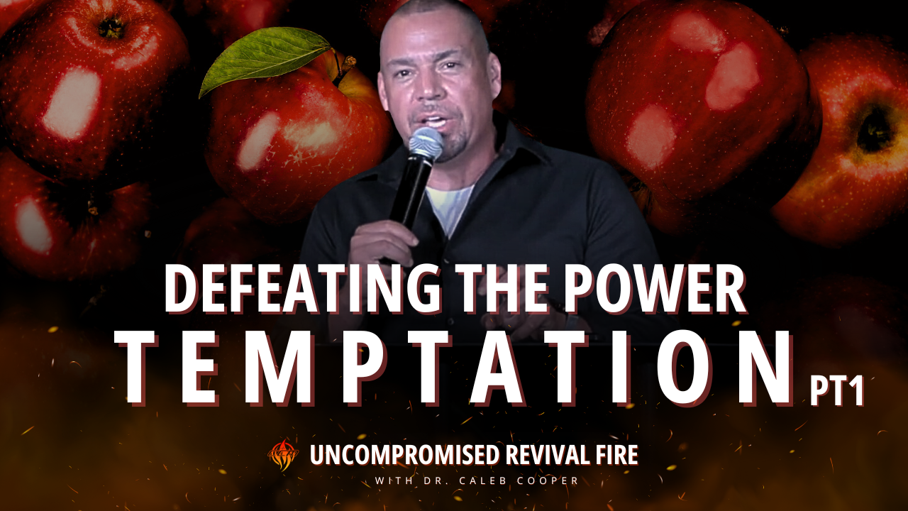 Defeating the Power of Temptation Part 1