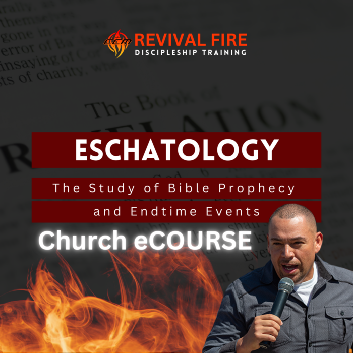 Eschatology: The Study of Bible Prophecy and Endtime Events | Church eCourse