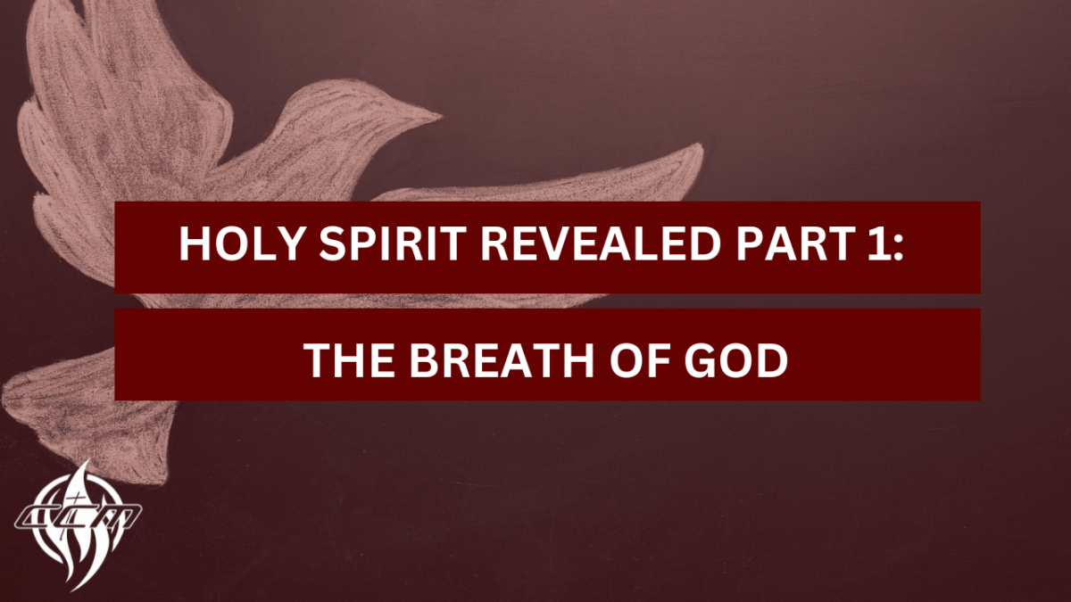 Holy Spirit Revealed Part 1: The Breath of God - Caleb Cooper Ministries